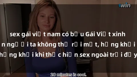 sex gái việt nam có bầu Gái Việt xinh đẹp quyến rũ khiến người ta không thể rời mắt, hứng khởi khi thực hiện sex ngoài trời đầy cảm xúc.