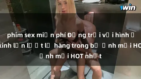 phim sex miễn phí Động trời với hình ảnh gái xinh lần lượt lộ hàng trong bộ ảnh mới HOT nhất