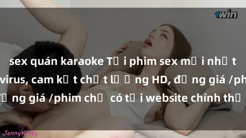 sex quán karaoke Tải phim sex mới nhất cực nhanh không virus, cam kết chất lượng HD, đồng giá /phim chỉ có tại website chính thức. Đặt ngay!