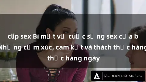 clip sex Bí mật về cuộc sống sex của bác sĩ: Những cảm xúc, cam kết và thách thức hàng ngày