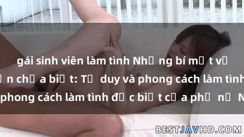 gái sinh viên làm tình Những bí mật về sex gái Nga mà bạn chưa biết: Tư duy và phong cách làm tình đặc biệt của phụ nữ Nga