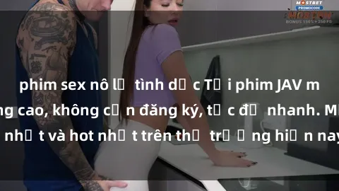 phim sex nô lệ tình dục Tải phim JAV miễn phí chất lượng cao, không cần đăng ký, tốc độ nhanh. Mới nhất và hot nhất trên thị trường hiện nay, cập nhật hàng ngày.