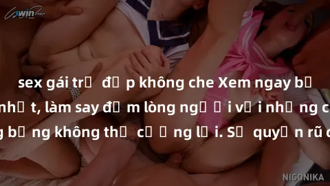 sex gái trẻ đẹp không che Xem ngay bộ phim sex milf hot nhất, làm say đắm lòng người với những cảnh nóng bỏng không thể cưỡng lại. Sự quyến rũ của MILF sẽ khiến bạn mãnh liệt!