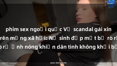 phim sex ngoại quốc Vụ scandal gái xinh lộ hàng gây sốt trên mạng xã hội: Nữ sinh đẹp mắt bị rò rỉ ảnh nóng khiến dân tình không khỏi bất ngờ và phẫn nộ!